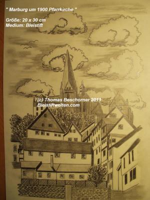 Marburg um 1900 Pfarrkirche - Thomas Beschorner - Array auf Array - Array - Array Marburg um 1900 Pfarrkirche - Thomas Beschorner - Array auf Array - Array - Array