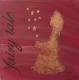 Fairytale - Marei Weiskopf - Acryl auf Leinwand - Fantastisch - Fairytale - Marei Weiskopf - Acryl auf Leinwand - Fantastisch -